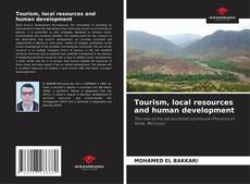 Copertina di Tourism, local resources and human development