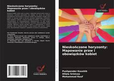 Portada del libro de Nieskończone horyzonty: Mapowanie praw i obowiązków kobiet