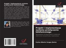 Portada del libro de Projekt i implementacja systemu przełączania telefonicznego