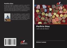 Bookcover of Porfirio Díaz