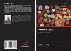 Portada del libro de Porfirio Díaz