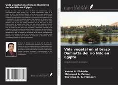 Buchcover von Vida vegetal en el brazo Damietta del río Nilo en Egipto