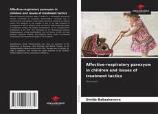 Copertina di Affective-respiratory paroxysm in children and issues of treatment tactics