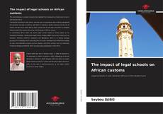 Copertina di The impact of legal schools on African customs