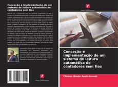 Couverture de Conceção e implementação de um sistema de leitura automática de contadores sem fios