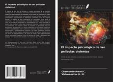 El impacto psicológico de ver películas violentas kitap kapağı