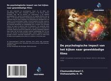 Portada del libro de De psychologische impact van het kijken naar gewelddadige films