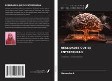 Couverture de REALIDADES QUE SE ENTRECRUZAN