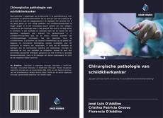 Portada del libro de Chirurgische pathologie van schildklierkanker