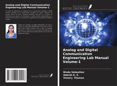 Analog and Digital Communication Engineering Lab Manual Volume-1 kitap kapağı