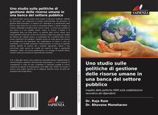 Portada del libro de Uno studio sulle politiche di gestione delle risorse umane in una banca del settore pubblico