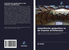 Portada del libro de Islamitische gedachten in de Iraanse architectuur