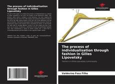 The process of individualisation through fashion in Gilles Lipovetsky kitap kapağı