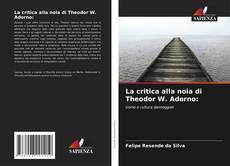 Bookcover of La critica alla noia di Theodor W. Adorno: