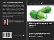 Efecto antinociceptivo del eugenol kitap kapağı