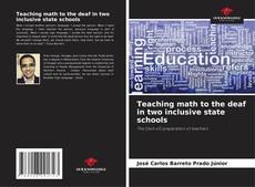 Bookcover of Teaching math to the deaf in two inclusive state schools