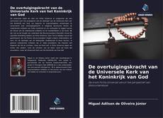 Portada del libro de De overtuigingskracht van de Universele Kerk van het Koninkrijk van God