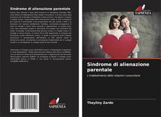 Bookcover of Sindrome di alienazione parentale