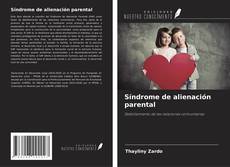 Síndrome de alienación parental kitap kapağı