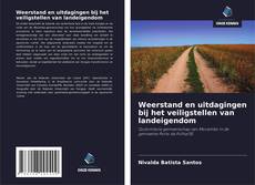 Portada del libro de Weerstand en uitdagingen bij het veiligstellen van landeigendom