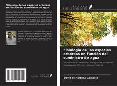 Fisiología de las especies arbóreas en función del suministro de agua kitap kapağı