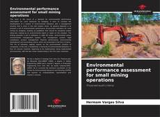 Copertina di Environmental performance assessment for small mining operations