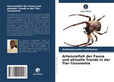 Bookcover of Artenvielfalt der Fauna und aktuelle Trends in der Tier-Taxonomie