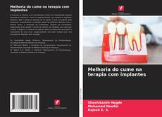 Couverture de Melhoria do cume na terapia com implantes