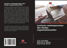 Couverture de Lectures contemporaines des études organisationnelles