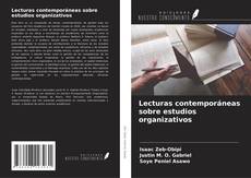 Portada del libro de Lecturas contemporáneas sobre estudios organizativos