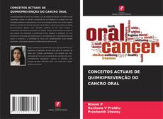 Couverture de CONCEITOS ACTUAIS DE QUIMIOPREVENÇÃO DO CANCRO ORAL