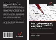 Retoryka i rzeczywistość w marokańskim systemie oceny matur的封面