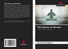 Bookcover of The silence of Hermes