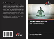 Bookcover of Il silenzio di Hermes