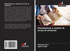 Capa do livro de Simulazione e analisi di array di antenne 