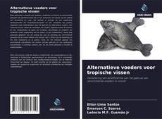 Portada del libro de Alternatieve voeders voor tropische vissen