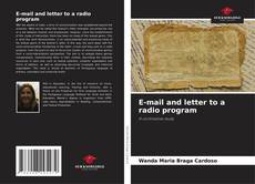 Bookcover of E-mail and letter to a radio program