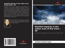 Bookcover of Rainfall impacts in the urban area of Rio Claro - SP