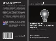 Portada del libro de DISEÑO DE UN LABORATORIO ELÉCTRICO VIRTUAL