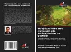 Обложка Mappatura delle aree vulnerabili alla contaminazione da pesticidi