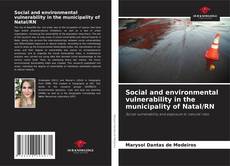 Bookcover of Social and environmental vulnerability in the municipality of Natal/RN