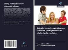 Portada del libro de Gebruik van geheugensteunen, symbolen, pictogrammen en intellectuele spelletjes