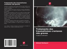 Couverture de Tratamento dos traumatismos cranianos não graves