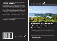 Portada del libro de Problemas e impactos de los efluentes de la empresa Pharmakina