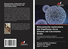 Bookcover of Rilevamento molecolare del Papilloma Virus Umano nel Carcinoma Orale