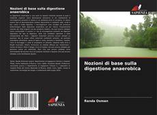 Bookcover of Nozioni di base sulla digestione anaerobica