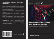 Portada del libro de Optimización financiera del riesgo de cambio