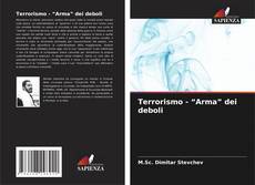 Portada del libro de Terrorismo - “Arma” dei deboli