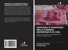 Bookcover of VANTAGGI E SVANTAGGI DELLA FINANZA DECENTRATA IN CINA