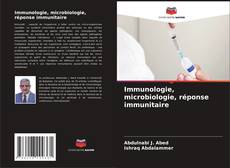 Couverture de Immunologie, microbiologie, réponse immunitaire